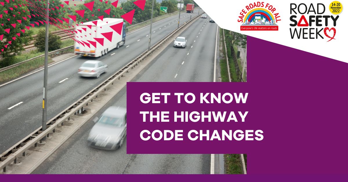 Get to know the Highway Code changes Minster Law
