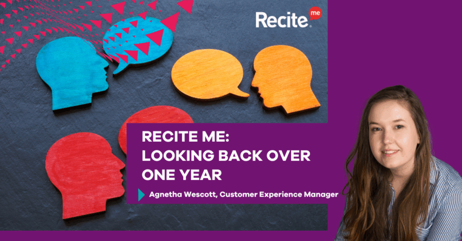 Recite Me: Looking Back Over One Year - Agnetha Wescott, Customer Experience Manager at Minster Law