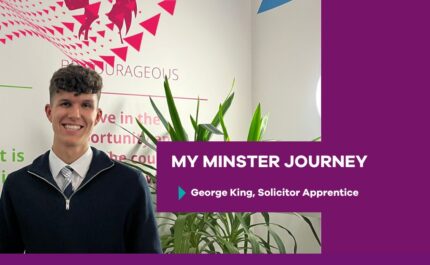 My Minster Journey - George King, Solicitor Apprentice