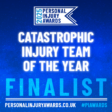 Catastrophic Injury Team of the Year (Finalist) - Personal Injury Awards