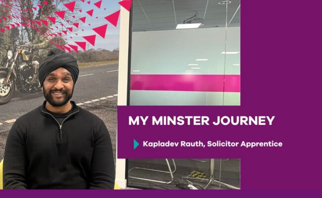 My Minster Journey - Kapladev Rauth, Solicitor Apprentice