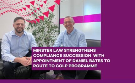 Two people seated on a black sofa in an office meeting room with a plant and glass wall behind them. A purple text overlay reads: “Minster Law strengthens compliance succession with appointment of Daniel Bates to route to COLP programme.”